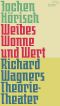 [Die andere Bibliothek 366] • Weibes Wonne und Wert